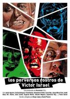 Los perversos rostros de Víctor Israel  - Poster / Imagen Principal