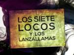 Los siete locos y los lanzallamas (Serie de TV)