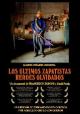 The Last Zapatistas, Forgotten Heroes 