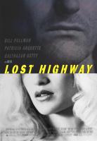 Lost Highway  - Poster / Main Image