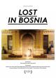 Lost in Bosnia 