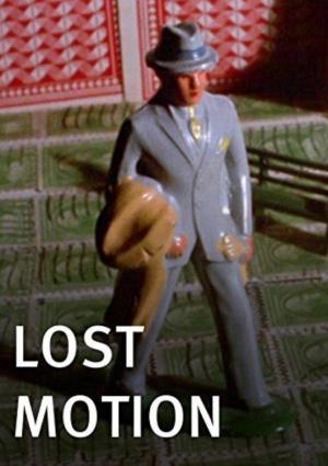 Lost Motion (C)