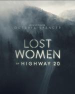 Lost Women of Highway 20 (Miniserie de TV)