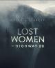 Lost Women of Highway 20 (TV Series)