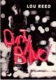 Lou Reed: Dirty Blvd (Vídeo musical)