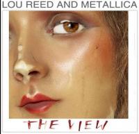 Lou Reed & Metallica: The View (Vídeo musical) - Caratula B.S.O