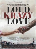 Korn. Loud Krazy Love 