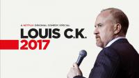 Louis C.K. 2017 (TV) - Promo