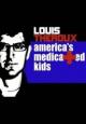 Louis Theroux: America's Medicated Kids (TV)