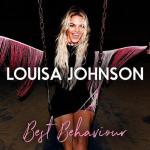 Louisa Johnson: Best Behaviour (Music Video)