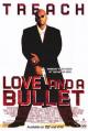 Love and a Bullet 