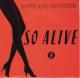 Love and Rockets: So Alive (Vídeo musical)