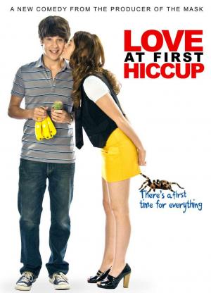 Love at First Hiccup (The First Time) 