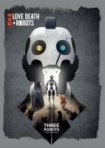 Love, Death & Robots: Tres robots (C)
