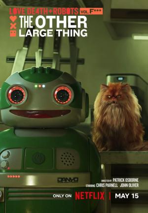 Love, Death + Robots. Vol. 4: La otra gran cosa (C)