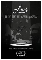 Love in the Time of March Madness (S)