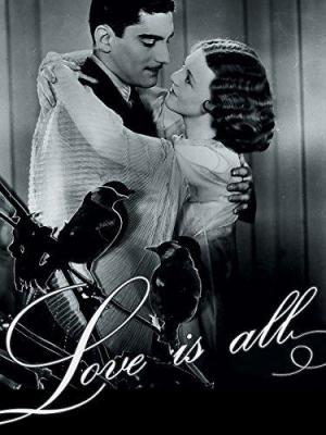 Love Is All: 100 Years of Love & Courtship 