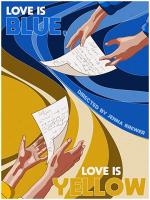 Love is Blue, Love is Yellow (C)