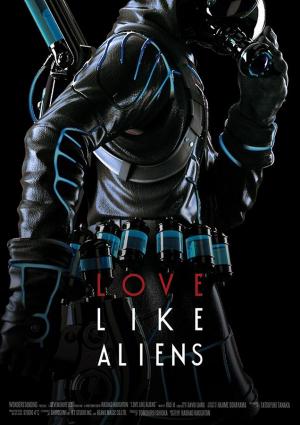 Love Like Aliens (C)