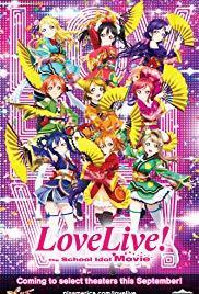 Love Live! The School Idol Movie 
