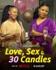Amor, sexo y 30 velitas 