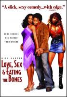 Love, Sex and Eating the Bones  - Poster / Imagen Principal