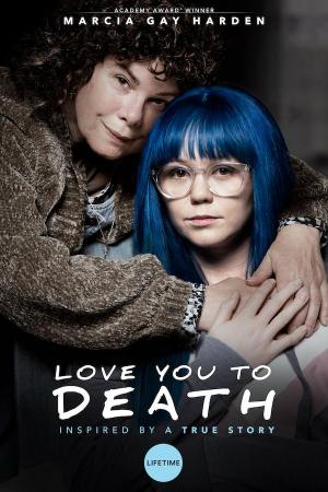 Love You To Death (TV)