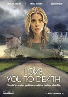 Love You to Death (TV) - Poster / Main Image