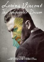 Loving Vincent: The Impossible Dream  - Poster / Imagen Principal