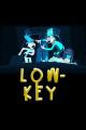 Low-Key (C)