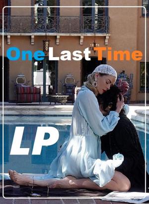 LP: One Last Time (Vídeo musical)