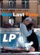LP: One Last Time (Music Video)