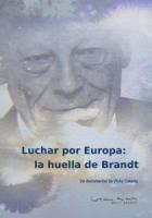 Luchar por Europa: La huella de Brandt (C) - Poster / Imagen Principal