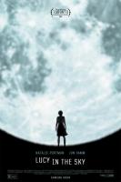 Lucy in the Sky  - Posters