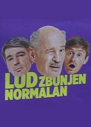 Lud, Zbunjen, Normalan (Serie de TV)