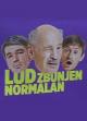 Lud, Zbunjen, Normalan (TV Series) (TV Series)