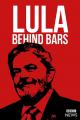 Lula: Behind Bars (S)