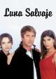 Luna Salvaje (TV Series) (Serie de TV)