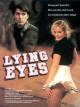 Lying Eyes (AKA Bed of Lies) (TV)