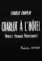 Charlot en el hotel (Aventuras extraordinarias de Mabel) (C) - Poster / Imagen Principal