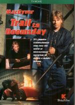 MacGyver: Trail to Doomsday (TV)