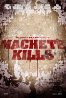 Machete Kills  - Posters