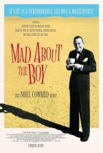 Mad About the Boy - The Noël Coward Story 