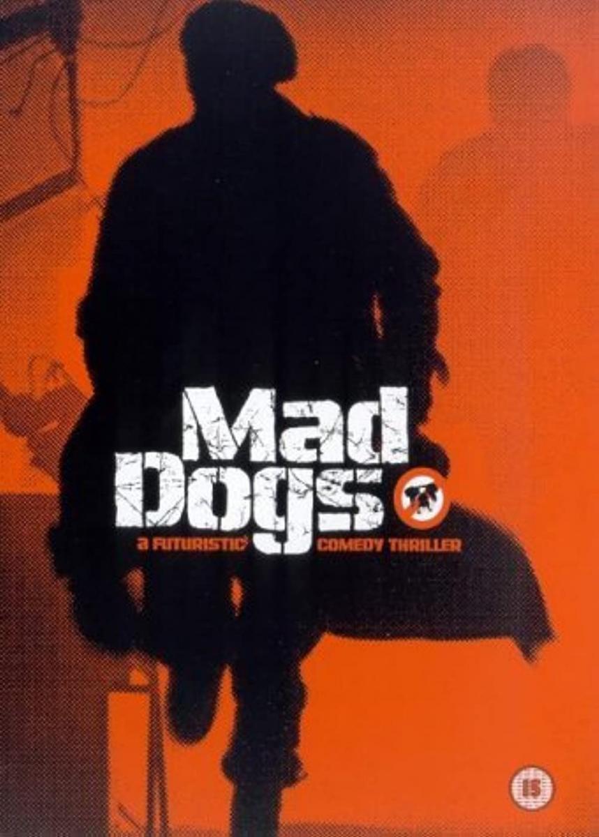 Mad Dogs  - Poster / Imagen Principal