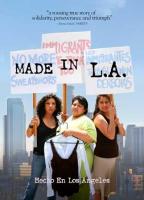Made in L.A.  - Poster / Main Image