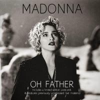 Madonna: Oh Father (Music Video) - O.S.T Cover 