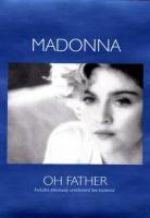 Madonna: Oh Father (Vídeo musical) - Posters