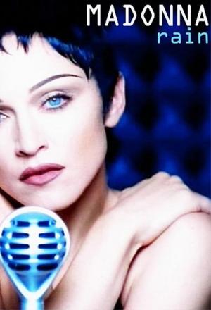 Madonna: Rain (Music Video)