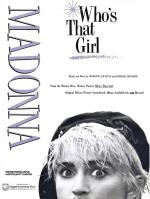 Madonna: Who's That Girl (Music Video)