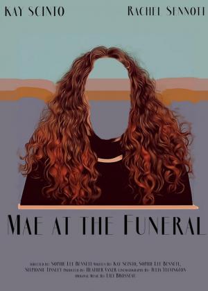 Mae at the Funeral (S)